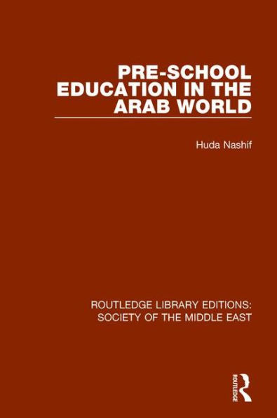 Pre-School Education the Arab World