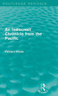 An Indiscreet Chronicle from the Pacific / Edition 1