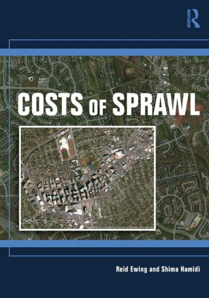 Costs of Sprawl / Edition 1