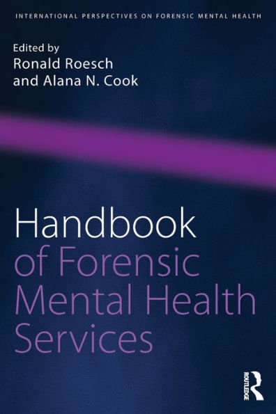 Handbook of Forensic Mental Health Services / Edition 1