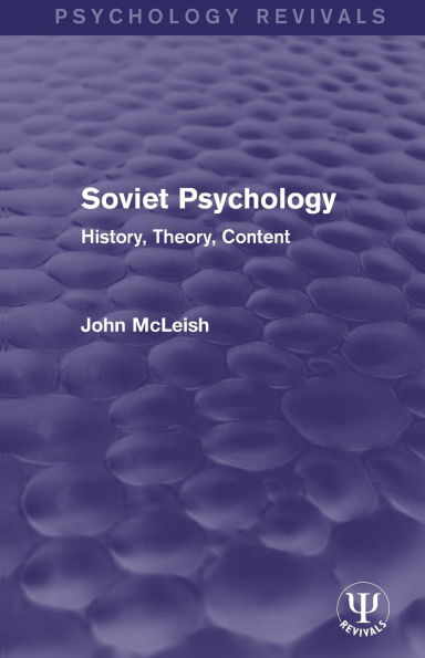 Soviet Psychology: History, Theory, Content