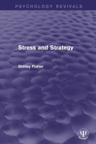 Title: Stress and Strategy / Edition 1, Author: Shirley Fisher