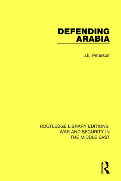 Defending Arabia / Edition 1