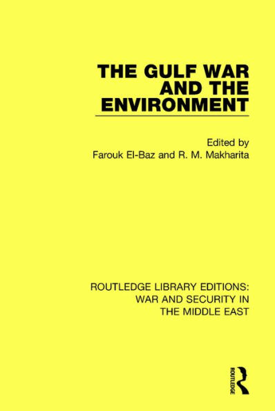 The Gulf War and the Environment / Edition 1