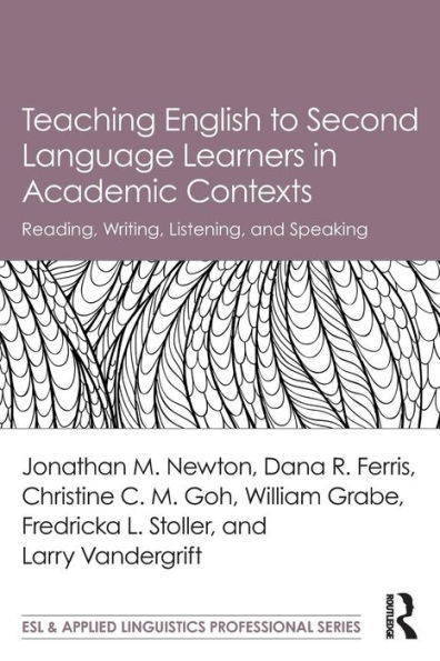 Teaching English to Second Language Learners in Academic Contexts: Reading, Writing, Listening, and Speaking / Edition 1