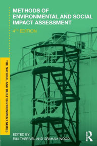 Title: Methods of Environmental and Social Impact Assessment / Edition 4, Author: Peter Morris