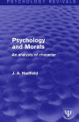 Psychology and Morals: An Analysis of Character