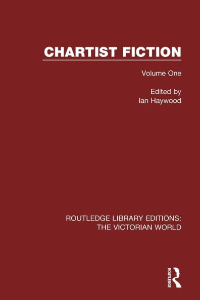 Chartist Fiction: Volume One / Edition 1