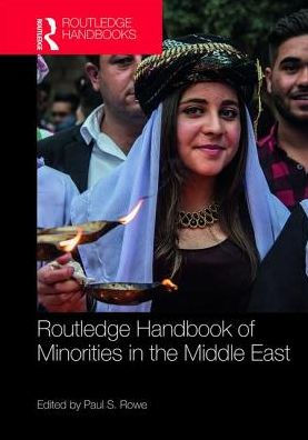Routledge Handbook of Minorities in the Middle East
