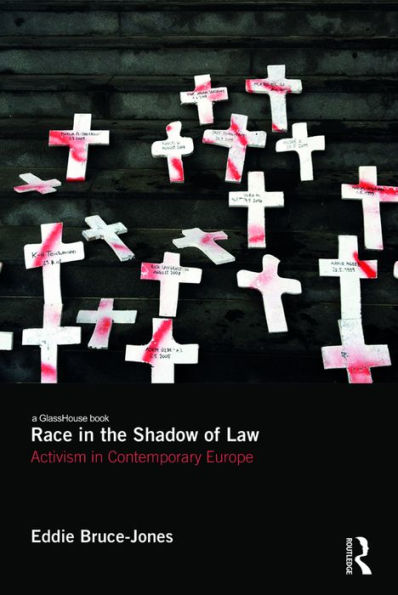 Race in the Shadow of Law: State Violence in Contemporary Europe