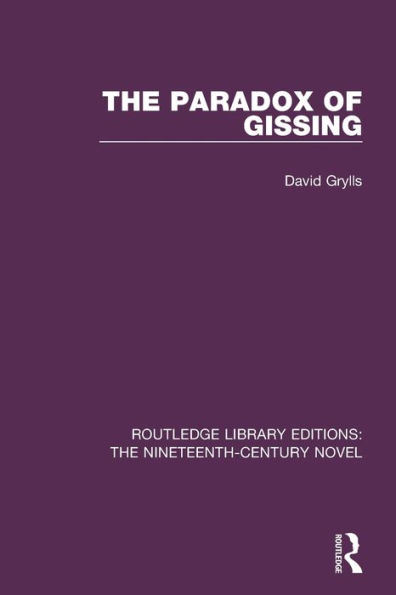 The Paradox of Gissing / Edition 1