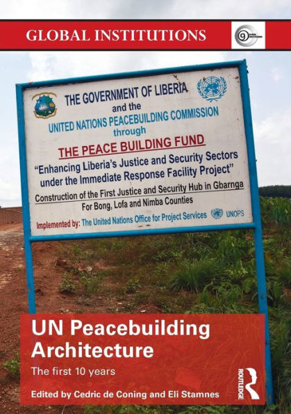 UN Peacebuilding Architecture: The First 10 Years