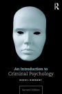 An Introduction to Criminal Psychology / Edition 2