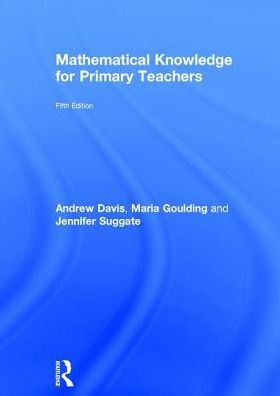 Mathematical Knowledge for Primary Teachers