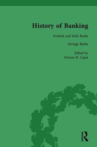 The History of Banking I, 1650-1850 Vol V