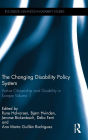 The Changing Disability Policy System: Active Citizenship and Disability in Europe Volume 1 / Edition 1