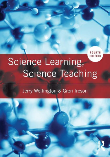Science Learning, Science Teaching / Edition 4