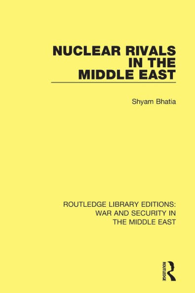 Nuclear Rivals in the Middle East