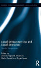 Social Entrepreneurship and Social Enterprises: Nordic Perspectives / Edition 1
