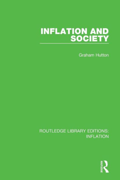 Inflation and Society / Edition 1