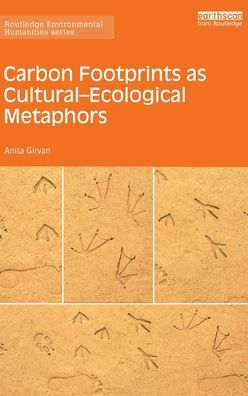 Carbon Footprints as Cultural-Ecological Metaphors