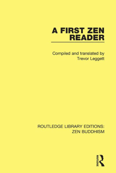 A First Zen Reader / Edition 1