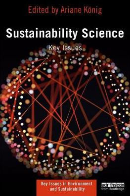 Sustainability Science: Key Issues