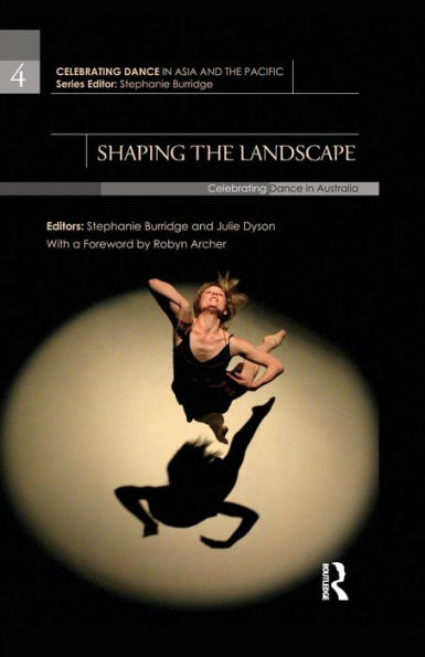 Shaping the Landscape: Celebrating Dance Australia