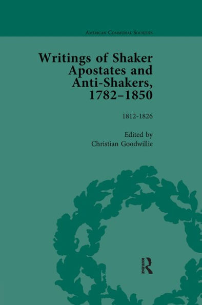 Writings of Shaker Apostates and Anti-Shakers