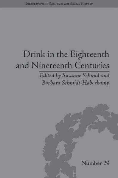 Drink the Eighteenth and Nineteenth Centuries