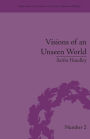 Visions of an Unseen World: Ghost Beliefs and Ghost Stories in Eighteenth Century England