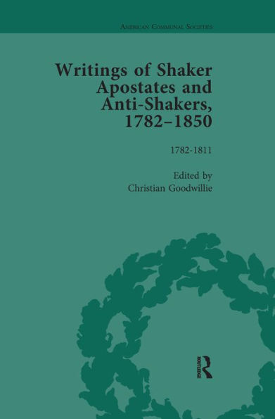 Writings of Shaker Apostates and Anti-Shakers