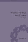 Winifred Holtby's Social Vision: 'Members One of Another'