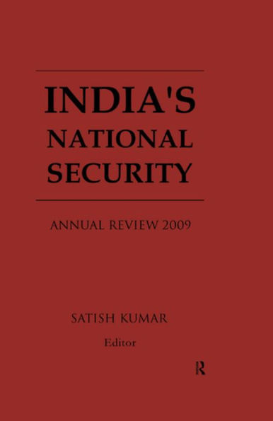 India's National Security: Annual Review 2009