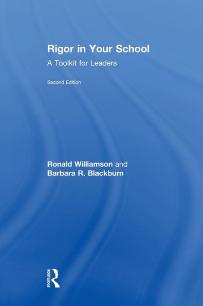 Rigor in Your School: A Toolkit for Leaders