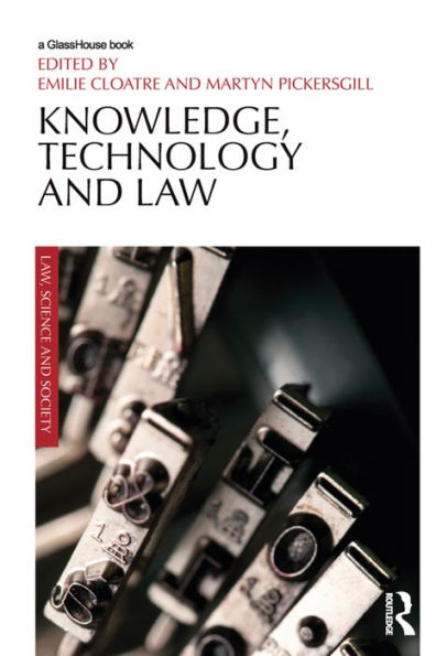 Knowledge, Technology and Law / Edition 1