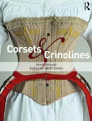 Corsets and Crinolines / Edition 1