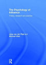 The Psychology of Influence: Theory, research and practice / Edition 1