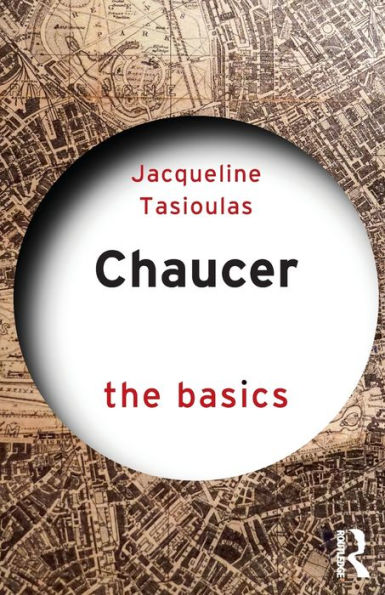Chaucer: The Basics / Edition 1