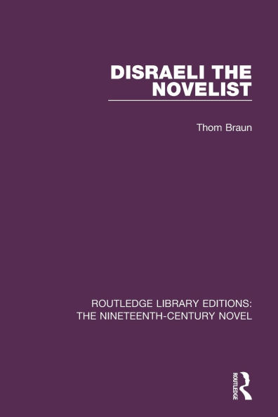 Disraeli the Novelist