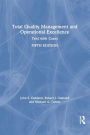 Total Quality Management and Operational Excellence: Text with Cases