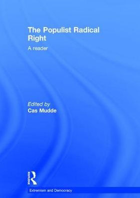 The Populist Radical Right: A Reader / Edition 1