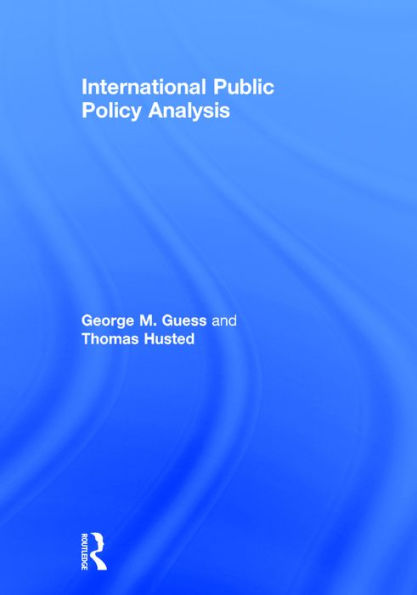 International Public Policy Analysis / Edition 1