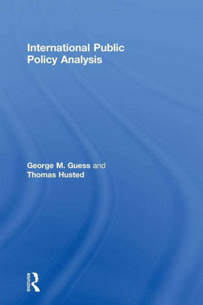 International Public Policy Analysis / Edition 1