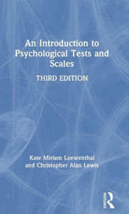 Title: An Introduction to Psychological Tests and Scales, Author: Kate Miriam Loewenthal