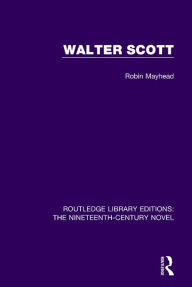 Title: Walter Scott, Author: Robin Mayhead