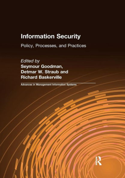 Information Security: Policy, Processes, and Practices / Edition 1