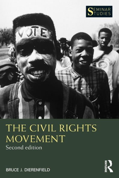 The Civil Rights Movement: The Black Freedom Struggle in America