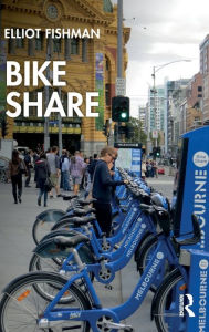 Title: Bike Share / Edition 1, Author: Elliot Fishman