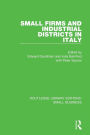 Small Firms and Industrial Districts in Italy / Edition 1